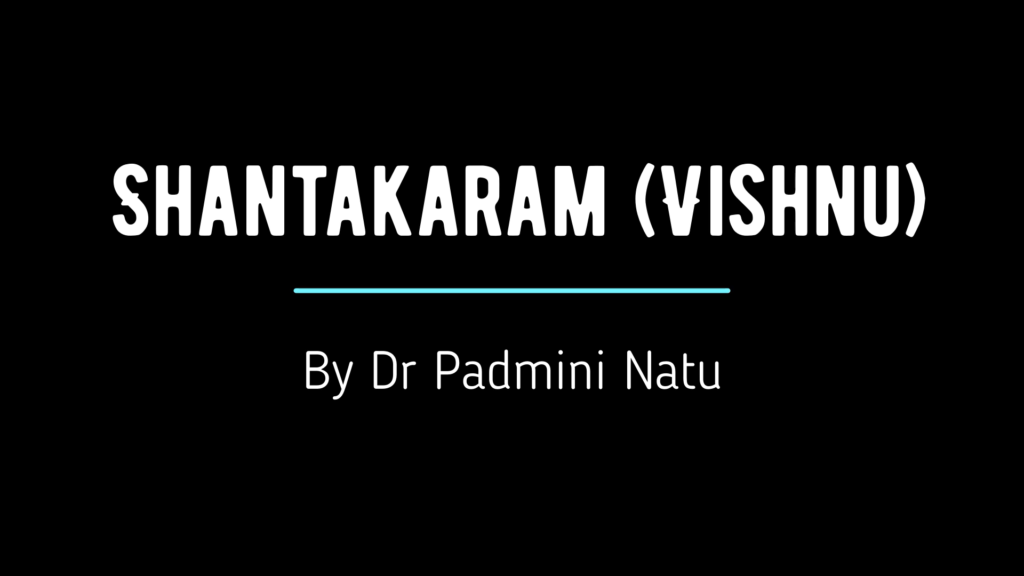 Shantakaram Bhujagashayanam: Vishnu